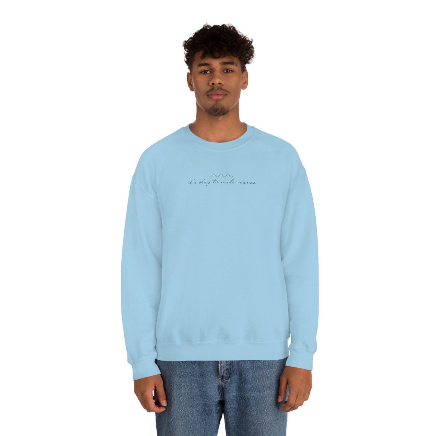 It's Okay to Make Waves Heavy Blend™ Crewneck Sweatshirt