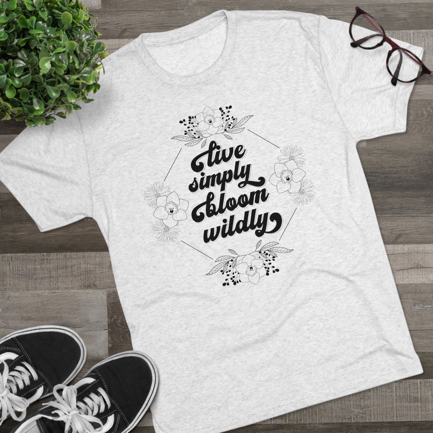 Live Simply Bloom Wildly Tri-Blend Crew Tee