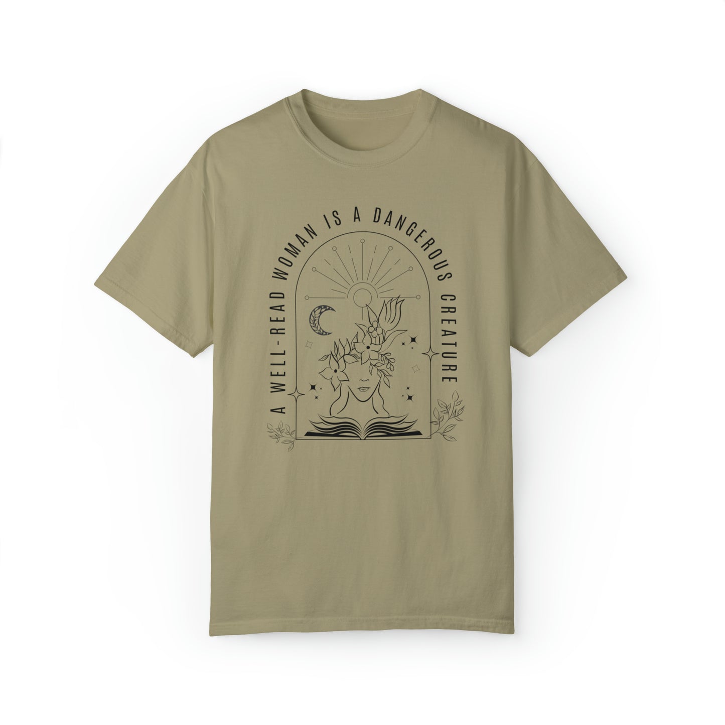 A Well-Read Woman is a Dangerous Creature Comfort Colors Garment-Dyed T-shirt