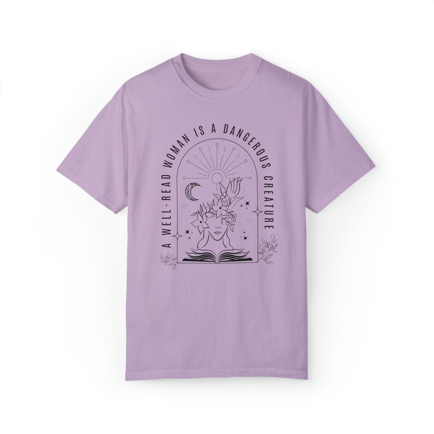 A Well-Read Woman is a Dangerous Creature Comfort Colors Garment-Dyed T-shirt