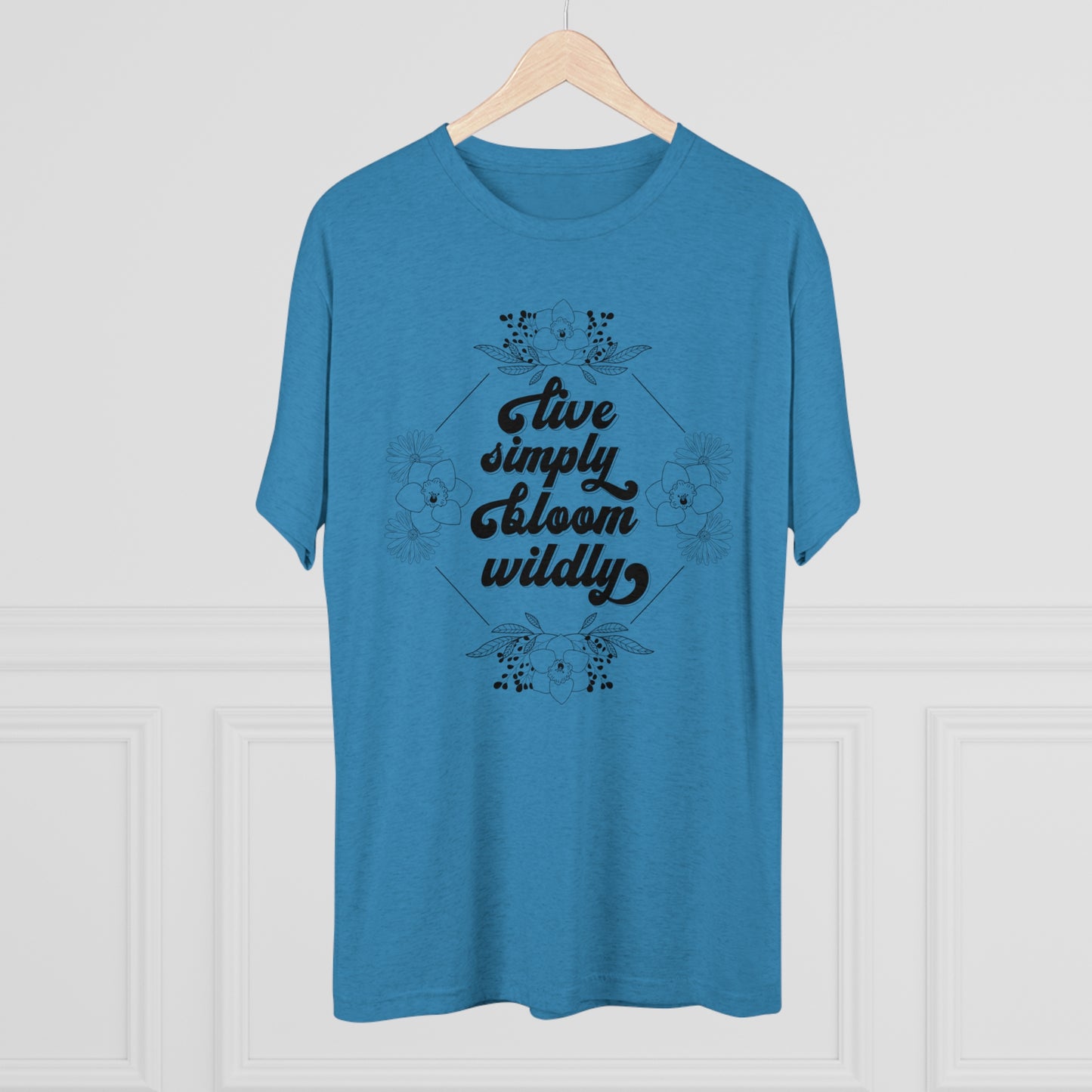 Live Simply Bloom Wildly Tri-Blend Crew Tee