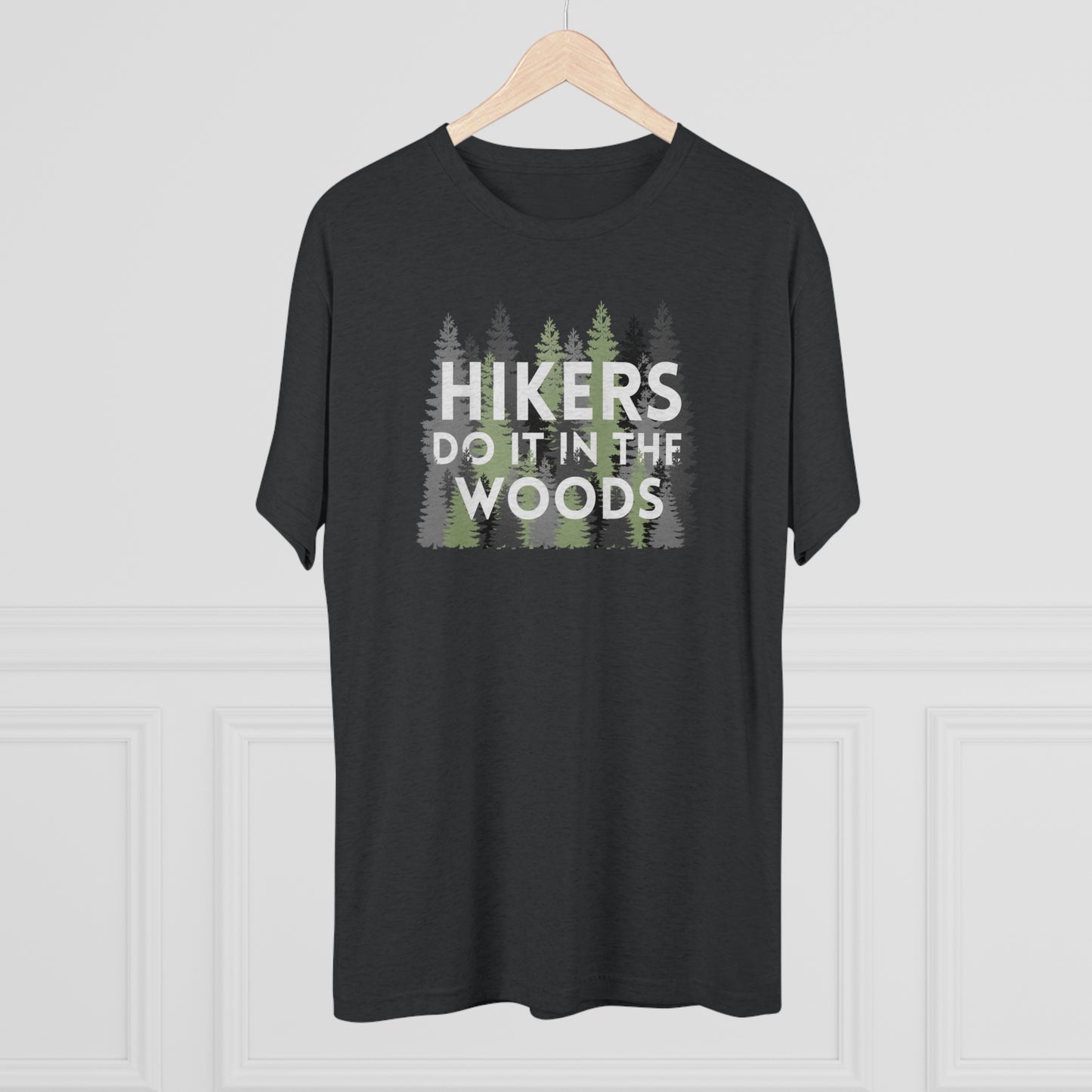 Hikers Do It In The Woods Unisex Tri-Blend Crew Tee