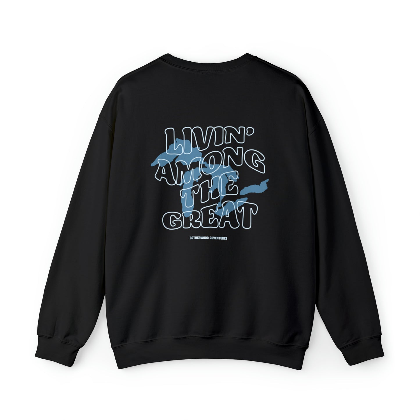 Livin' Among the Great Lakes Heavy Blend™ Crewneck Sweatshirt