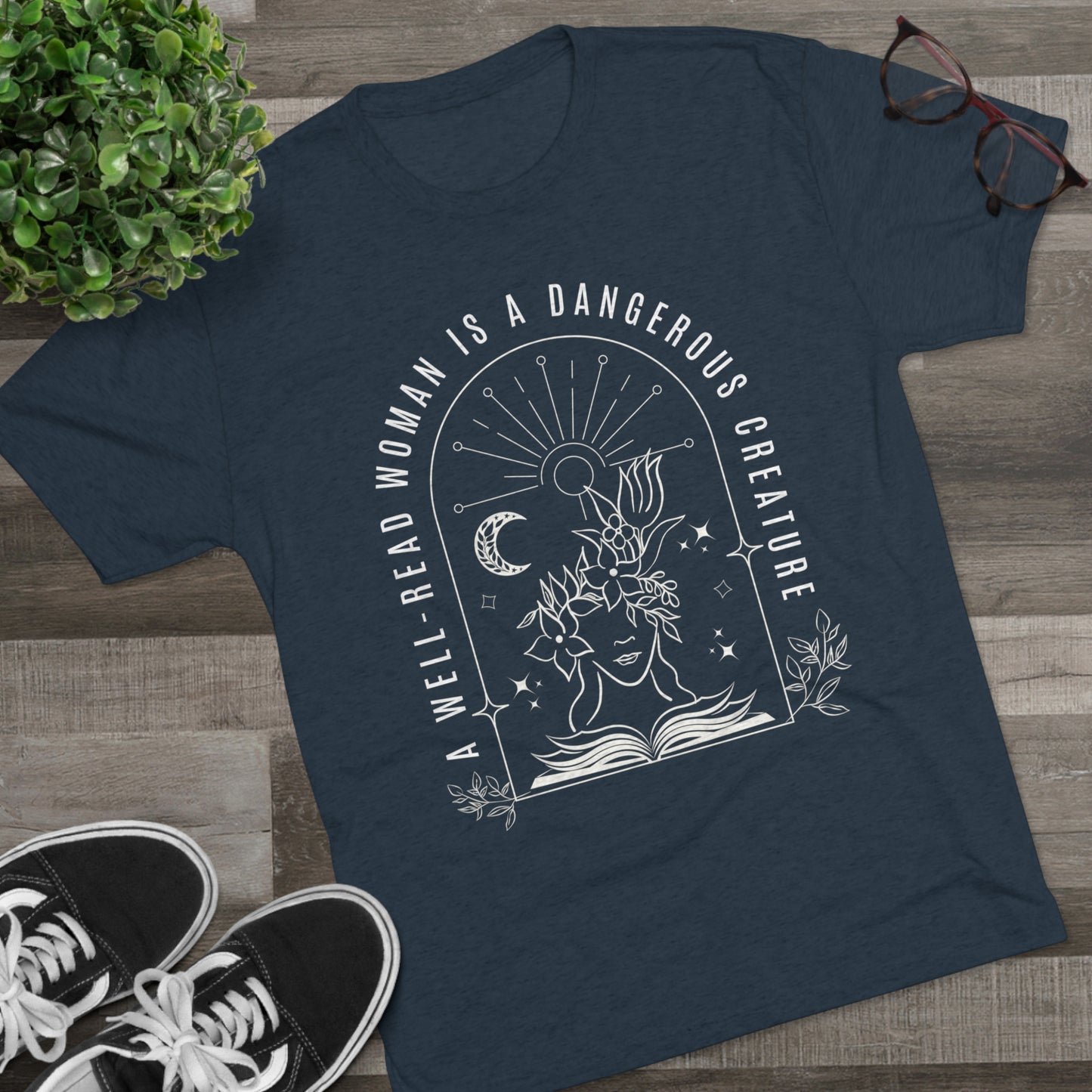 A Well-Read Woman is a Dangerous Creature Tri-Blend Crew Tee